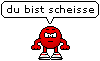 bist scheisse